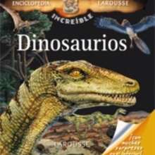Dinosaurios - Lectura - Libros INFANTILES Y JUVENILES - Libros infantiles : LAROUSSE Y VOX