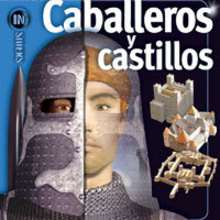Caballeros y castillos - Lecturas Infantiles - Libros infantiles : LAROUSSE Y VOX