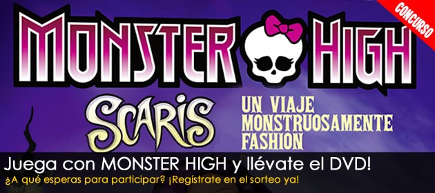 Concurso MONSTER HIGH DVD