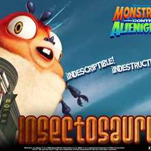 Monstruos contra Alienígenas: Insectosaurus