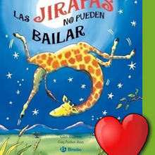 Las jirafas no pueden bailar - Lecturas Infantiles - Libros INFANTILES Y JUVENILES - Libros INFANTILES - de 6 a 9 años