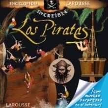 Los Piratas - Lecturas Infantiles - Libros infantiles : LAROUSSE Y VOX