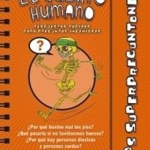 Libro : Los Superpreguntones / El Cuerpo Humano