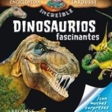 Libro : Dinosaurios fascinantes