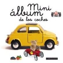 Libro : Mini álbum Larousse de los coches