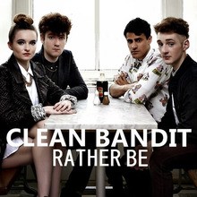 Video : Clean Bandit - Rather Be
