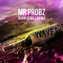 Video : Mr. Probz - Waves