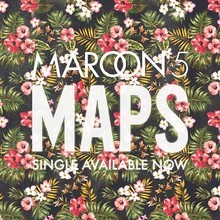 Video : Maroon 5 - Maps