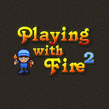 Juego para niños : Playing with Fire 2