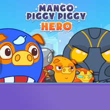 Juego para niños : Mango Piggy Piggy Hero