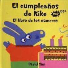 El Cumpleaños de Kike - Lecturas Infantiles - Libros INFANTILES Y JUVENILES - Libros INFANTILES - de 0 a 5 años