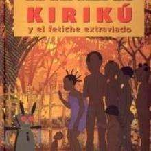 Libro : Kiriku y el fetiche extraviado