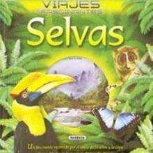 Selvas - Lecturas Infantiles - Libros INFANTILES Y JUVENILES - Libros INFANTILES - Conocimiento infantil/juvenil